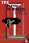Clason, Clyde B. - The Fifth Tumbler