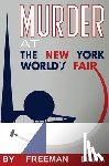 Dana, Freeman - Murder at the New York World's Fair