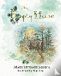 Scholl, Mary Stewart, Rose, Mary - The Empty House