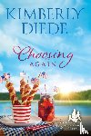 Diede, Kimberly - Choosing Again