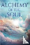 Lahoski, Sarah - Alchemy of the Soul