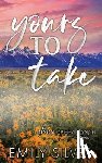 Silver, Emily - Yours To Take