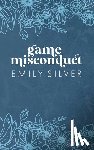 Silver, Emily - Game Misconduct