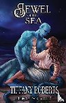 Roberts, Tiffany - Jewel of the Sea (The Kraken #2)