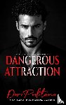 Pulitano, Dori - Dangerous Attraction