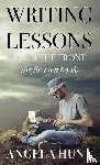Hunt, Angela E - Writing Lessons from the Front