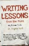 Hunt, Angela E - Writing Lessons from the Front