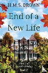 Brown, H. M. S. - End of a New Life