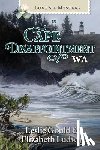 Gould, Leslie - Love's a Mystery in Cape Disappointment, Washington