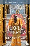 Goyer, Tricia - Jewel of Persia: Esther's Story