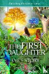 Hovde, Jenelle - The First Daughter: Eve's Story