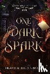 Hildenbrand, Heather - One Dark Spark