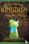 Free, Joshua - Keys to the Kingdom (Volume One)
