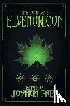 Free, Joshua - The Complete Elvenomicon (Deluxe Edition)