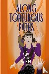 Valentine, Vivian Moira - Along Torturous Paths