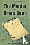 Holland, Tim - The Murder of Amos Dunn