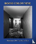 Moon-Chun, Madeleine - ROOM COLON NINE