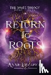 Elizabeth, Anne - Return to Roots