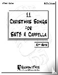 Bratz, Jeff - 11 Christmas Songs For SATB A Cappella