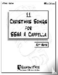 Bratz, Jeff - 11 Christmas Songs for SSAA A Cappella