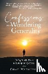 Witmeyer, Chad - Confessions of a Wondering Generality