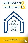 Harris, Jennifer, Huckabay, Courtney - REFRAME & RECLAIM