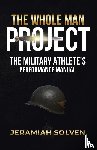 Solven, Jeramiah - THE WHOLE MAN PROJECT