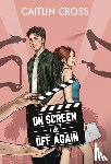 Cross, Caitlin - On Screen & Off Again