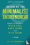 Henderson, Anita R. - Becoming the Minimalist Entrepreneur