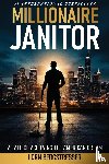 Bergstresser, Lorn - Millionaire Janitor