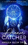 Grey, Angela Ellen - Dreamcatcher