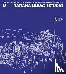 Bilbao, Tatiana - Source Books in Architecture No. 16