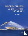 Steinhardt, Nancy S. - Modern Chinese Architecture