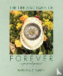 Smith, Patricia Z - The Life and Times of Forever