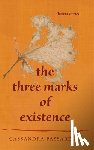 Passarelli, Cassandra - The Three Marks of Existence