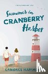 Hammond, Candace - The Summer in Cranberry Harbor