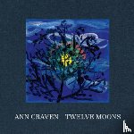  - Ann Craven: Twelve Moons