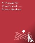 Preciado, Ryan - Ryan Preciado & Manuel Sandoval: So Near, So Far