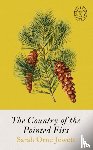 Jewett, Sarah Orne - The Country of Pointed Firs