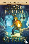 Foley, E G - The Dark Portal (The Gryphon Chronicles, Book 3)