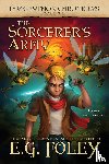 Foley, E. G. - The Sorcerer's Army (The Gryphon Chronicles, Book 8)