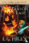 Foley, E. G. - The Devil's Lair (The Gryphon Chronicles, Book 9)