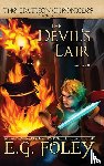 Foley, E. G. - The Devil's Lair (The Gryphon Chronicles, Book 9)