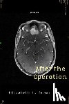 Gray, Elizabeth T. - After the Operation