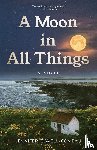 Comeau, Jennifer Elwell - A Moon in All Things