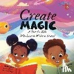 Sanders Diggs, Krystaelynne - Create Magic