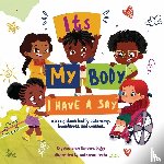 Sanders Diggs, Krystaelynne - It's My Body: I Have a Say