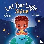 Sanders Diggs, Krystaelynne - Let Your Light Shine