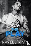 Ryan, Kaylee - Run the Play