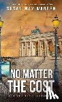 Warren, Susan May - No Matter the Cost